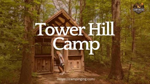 tower hill camp