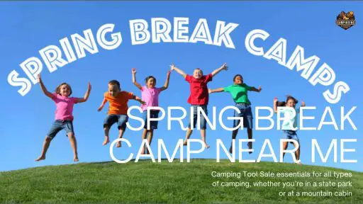 Spring Break Camp Near Me