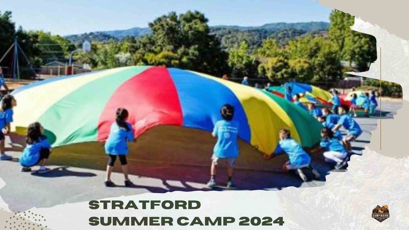 Stratford Summer Camp