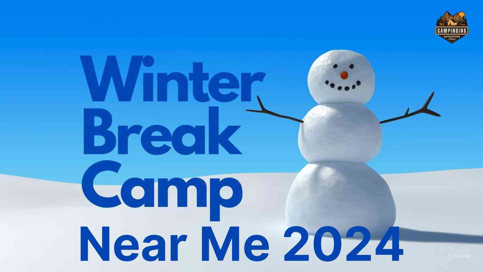 Winter Break Camp Near Me