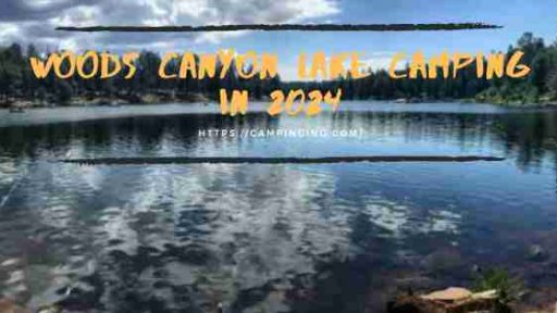 woods canyon lake camping