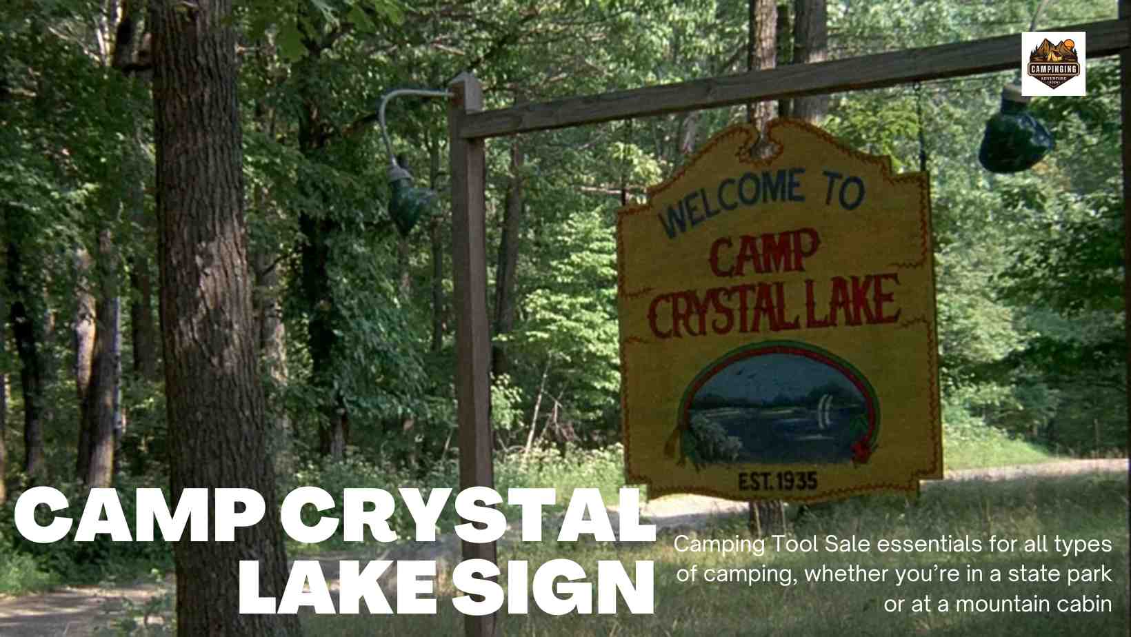 Camp Crystal Lake Sign: The Iconic Symbol of Horror - Camping Hacks ...